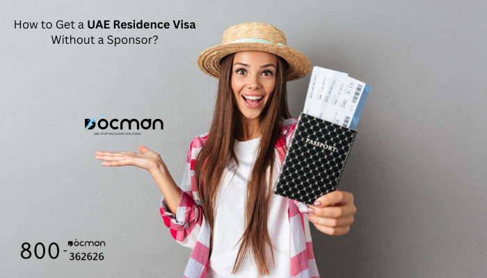 How to Get a UAE Residence Visa Without a Sponsor?