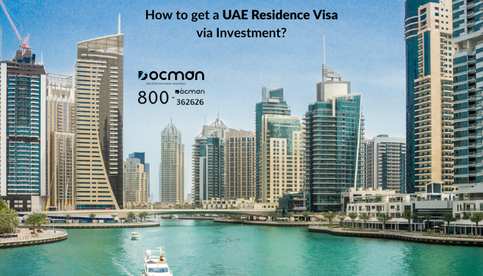 How to get a UAE Residence Visa via Investment