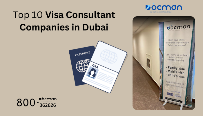 Top 10 Visa Consultant Companies in Dubai