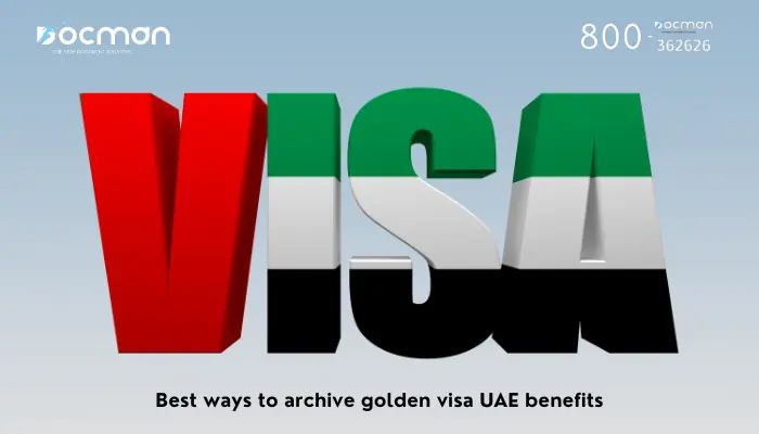 UAE Visa: Golden visa UAE benefits